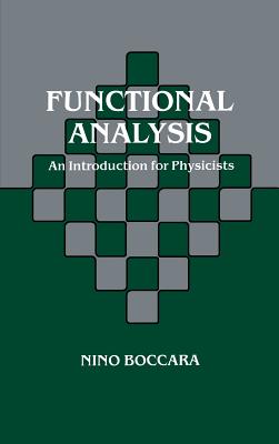 Functional Analysis: An Introduction for Physicists Cover Image