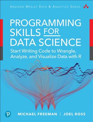 Data Science Foundations Tools and Techniques: Core Skills for Quantitative Analysis with R and Git (Addison-Wesley Data & Analytics)
