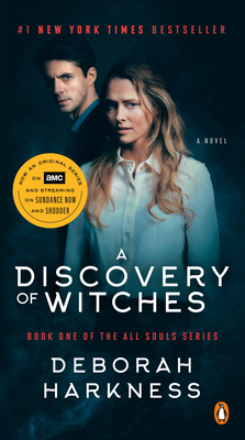 A Discovery of Witches (Movie Tie-In): A Novel (All Souls Series #1)