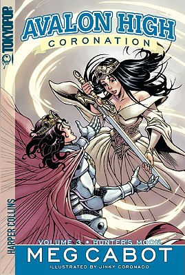 Cover for Avalon High: Coronation #3: Hunter's Moon