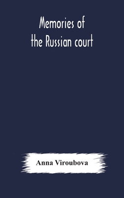 Memories of the Russian court Cover Image