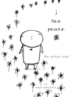 i see peace: the picture book Cover Image
