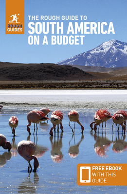 The Rough Guide to South America on a Budget: Travel Guide with Free eBook Cover Image