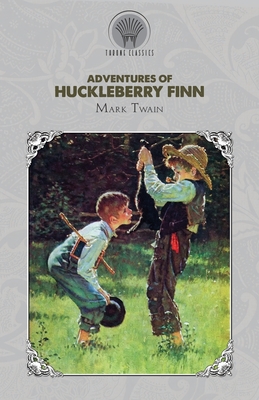 Adventures of Huckleberry Finn