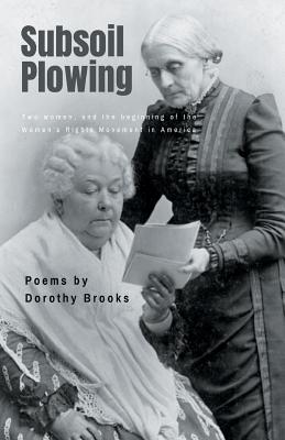 Subsoil Plowing By Dorothy Brooks Cover Image