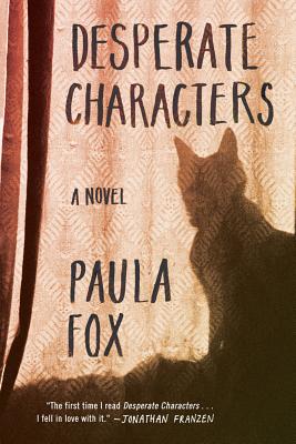 Desperate Characters By Paula Fox, Jonathan Franzen (Introduction by) Cover Image