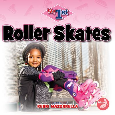 Roller Skates (My First) Cover Image
