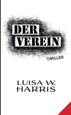 Der Verein By Luisa W. Harris Cover Image