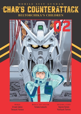 Mobile Suit Gundam: Char's Counterattack, Volume 2 Cover Image