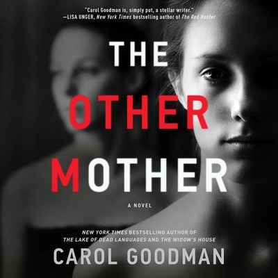 The Other Mother By Carol Goodman, Nicol Zanzarella (Read by) Cover Image