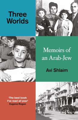 Three Worlds: Memoirs of an Arab-Jew Cover Image