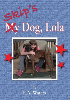 Skip's Dog, Lola Cover Image