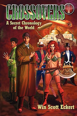Crossovers: A Secret Chronology of the World (Volume 1) Cover Image