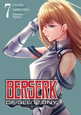 Berserk of Gluttony (Manga) Vol. 4