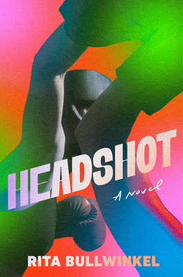 Cover Image for Headshot: A Novel