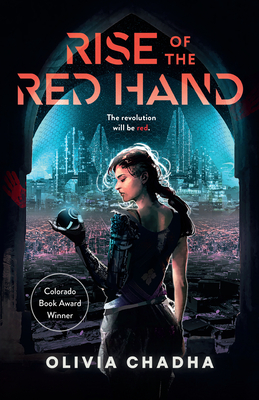 Rise Of The Red Hand (The Mechanists #1) By Olivia Chadha Cover Image