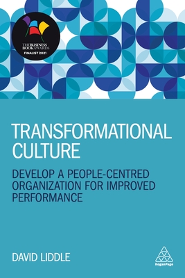 Transformational Culture: Develop a People-Centred Organization for Improved Performance Cover Image