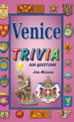 Venice Trivia By Jim McLain Cover Image