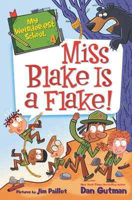 My Weirder-est School #4: Miss Blake Is a Flake! Cover Image