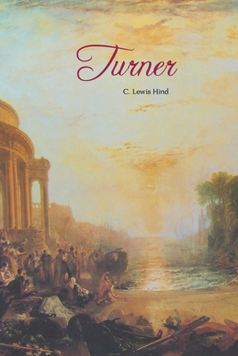 Turner: Five Leters and a PostScript (Painters) Cover Image