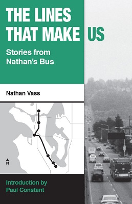 The Lines That Make Us: Stories from Nathan's Bus By Nathan Vass Cover Image