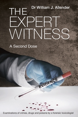 The Expert Witness: A Second Dose Cover Image