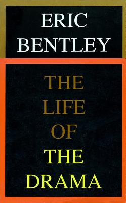 The Life of the Drama (Applause Books) Cover Image
