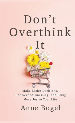Don't Overthink It Cover Image