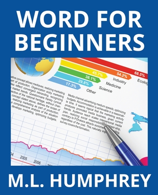 Word for Beginners By M. L. Humphrey Cover Image