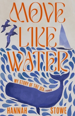 Move Like Water: My Story of the Sea Cover Image