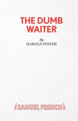 The Dumb Waiter By Harold Pinter Cover Image