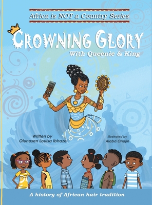 Crowning Glory: A history of African hair tradition (Large Print /  Hardcover) | Hooked