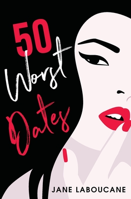 50 Worst Dates Cover Image
