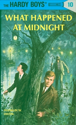 Hardy Boys 10: What Happened at Midnight (The Hardy Boys #10)