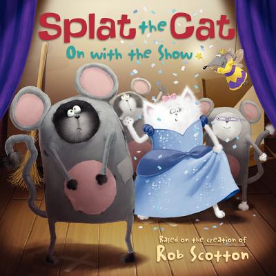 Scaredy-cat, Splat! - (splat The Cat) By Rob Scotton (hardcover