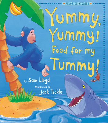 Cover for Yummy, Yummy! Food for my Tummy! (Favorite Stories)