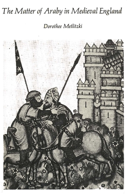 Cover for The Matter of Araby in Medieval England