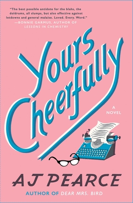 Yours Cheerfully: A Novel (The Emmy Lake Chronicles #2)