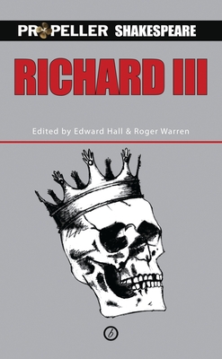 Richard III (Oberon Modern Plays) By William Shakespeare, Edward Hall (Editor), Roger Warren (Editor) Cover Image