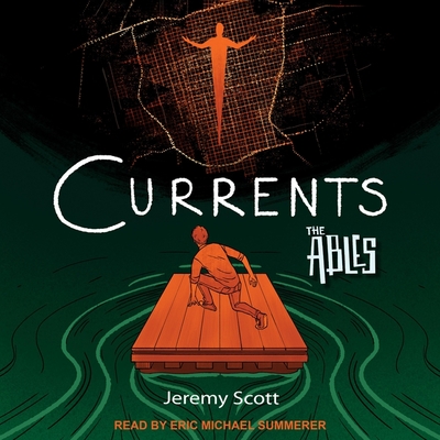 Currents: The Ables Book 3 cover