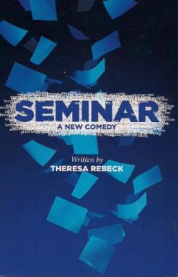 Seminar: A New Comedy (Productions in Print Series) Cover Image
