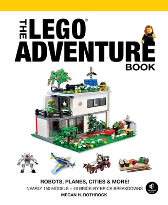 The LEGO Adventure Book, Vol. 3: Robots, Planes, Cities & More!