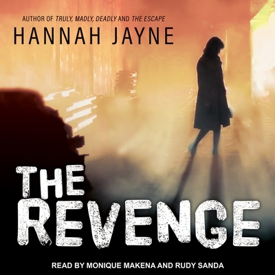 The Revenge By Hannah Jayne, Monique Makena (Read by), Rudy Sanda (Read by) Cover Image
