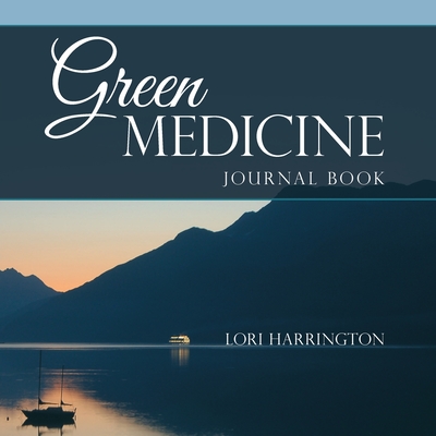 Green Medicine: Journal Book Cover Image