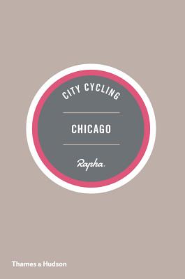 City Cycling USA: Chicago By Greg Borzo Cover Image