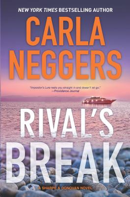 Rival's Break (Sharpe & Donovan #10) By Carla Neggers Cover Image