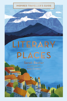 Literary Places (Inspired Traveller's Guides) Cover Image