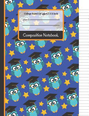 Composition Notebook: Owls & Stars College Ruled Notebook for Boys, Kids, School, Students and Teachers Cover Image