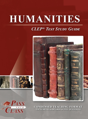 Humanities CLEP Test Study Guide By Passyourclass Cover Image