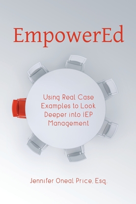 EmpowerEd: Using Real Case Examples to Look Deeper into IEP Management Cover Image